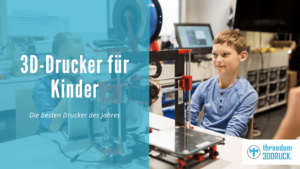 Çocuklar için En İyi 3D Yazıcılar 2022